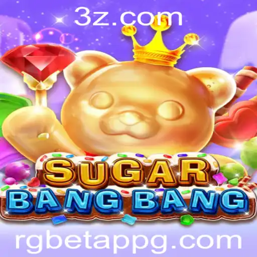 Explorando o Mundo de SUGARBANGBANG: Um Jogo Inovador com RGBet App