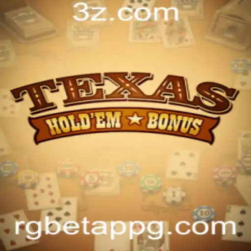 Texas Hold'em Bonus: Descubra Tudo Sobre Este Emocionante Jogo de Cartas